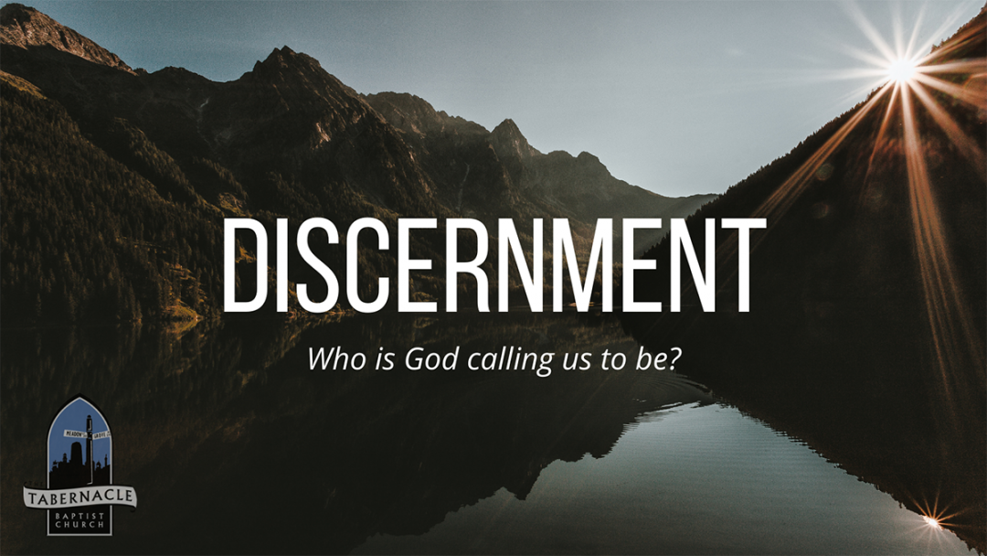 DISCERNMENT